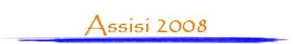 Assisi 2008